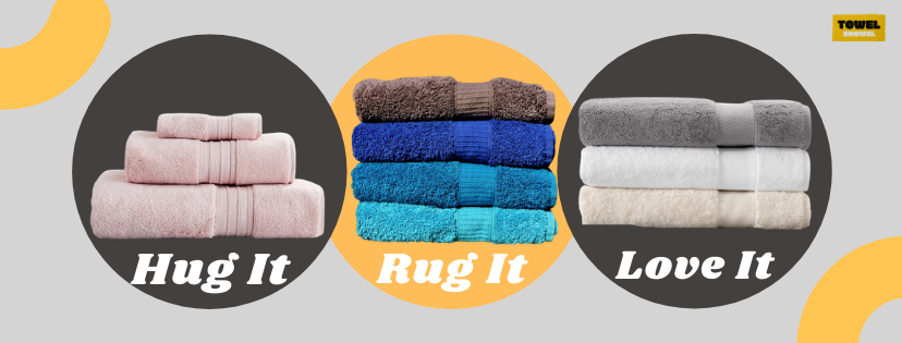 A complete guide on towels